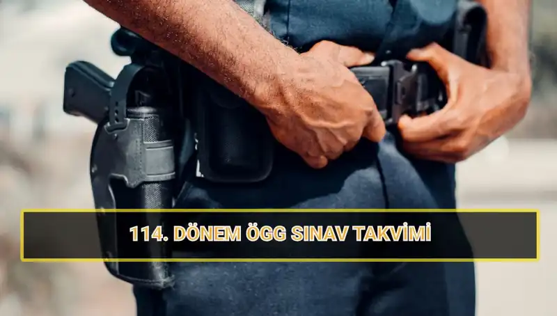 ÖGG 114. Dönem Sınav Tarihleri ve Sonuçları: 2025'te Neler Bekleniyor?