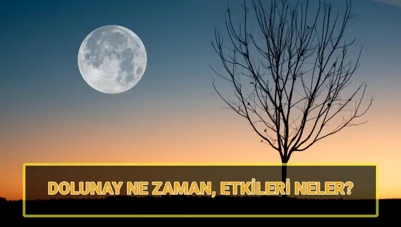 Dolunay Ne Zaman? Terazi Dolunayı ve Etkileri Hakkında Bilmeniz Gerekenler
