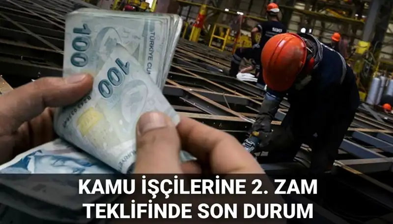 Kamu İşçilerine 2025 İçin İkinci Zam Teklifi Açıklandı: Miktar ve Yüzde Kaç?