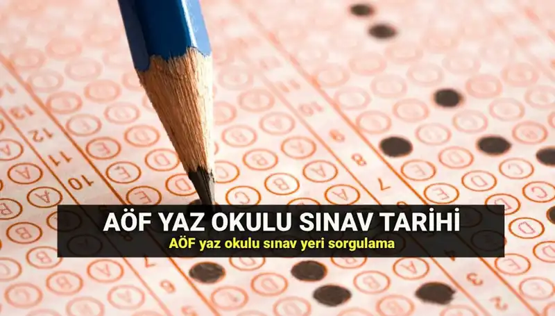Anadolu Üniversitesi AÖF Yaz Okulu Sınav Tarihleri ve Yerleri Belli Oldu!