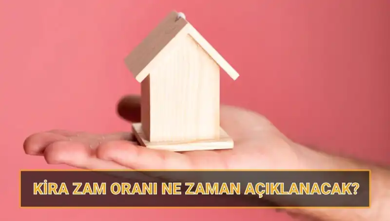Nisan Kira Artış Oranı 2025: Kira Zamları Ne Zaman Açıklanacak?