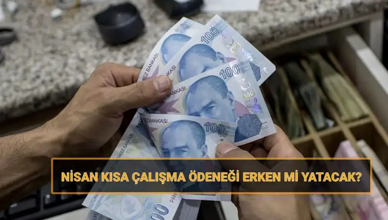 Kısa Çalışma Ödeneği Bayram Öncesi Erken Ödenecek mi?